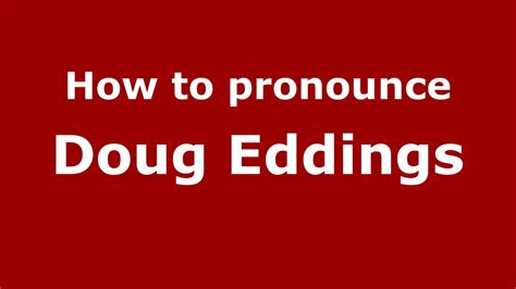 How to Pronounce DOUG in American English .